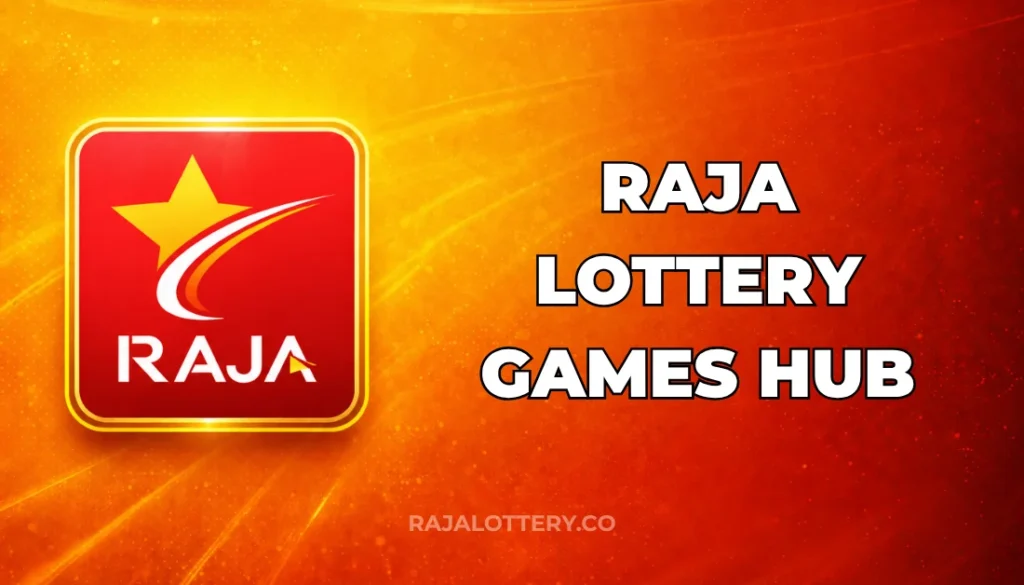 RAJA LOTTERY GAMES HUB